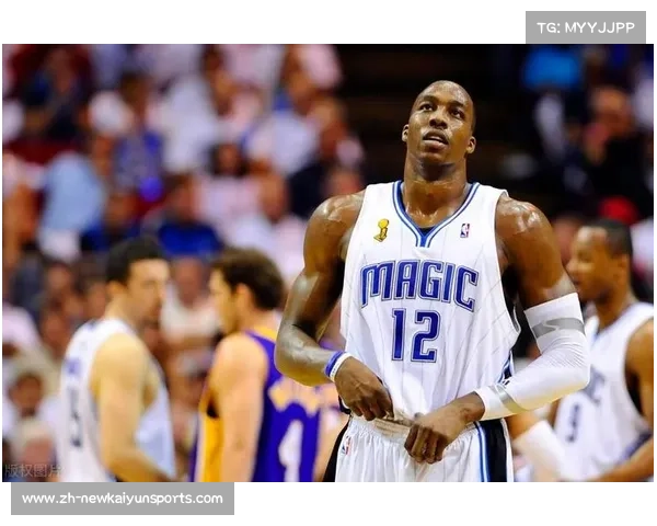 德怀特·霍华德魔术时期如何成为NBA最具统治力的内线超人 德怀特·霍华德魔术时期如何成为NBA最具统治力的内线超人